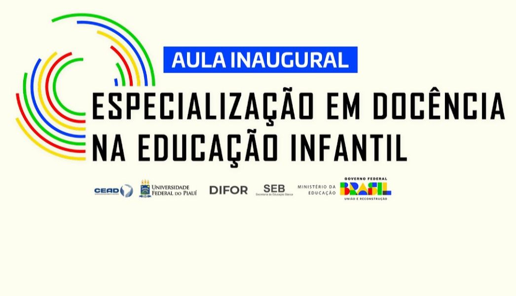 Aula Inaugural - Docência na Educação Infantil: direito, compromisso e responsabilidade